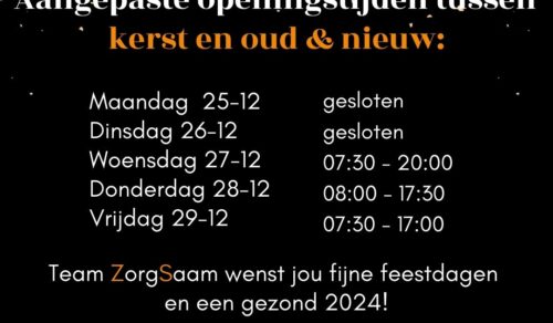 Aangepaste openingstijden / bereikbaarheid tussen kerst en oud & nieuw